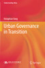Urban Governance In Transition (Understanding China)