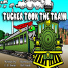 Tucker Took the Train