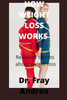 How Weight Loss Works: Revealed secrets about weight loss