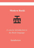 Modern Russian: A concise introduction to the Russian language