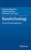 Nanotechnology: Trends And Future Applications