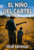El niÃ±o del Cartel
