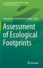 Assessment Of Ecological Footprints (Environmental Footprints And Eco-Design Of Products And Processes)