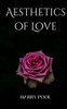 Aesthetics of Love