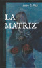 La Matriz