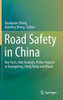 Road Safety In China: Key Facts, Risk Analysis, Policy Impacts In Guangdong, Hong Kong And Macau