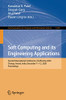 Soft Computing And Its Engineering Applications: Second International Conference, Icsoftcomp 2020, Changa, Anand, India, December 11?çô12, 2020, ... In Computer And Information Science)