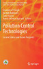Pollution Control Technologies: Current Status And Future Prospects (Energy, Environment, And Sustainability)
