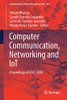 Computer Communication, Networking And Iot: Proceedings Of Icicc 2020 (Lecture Notes In Networks And Systems, 197)