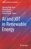Ai And Iot In Renewable Energy (Studies In Infrastructure And Control)