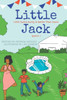 Little Jack (Little Jack's Aunty is Better Than Yours) book #1: Little Jack's Aunty is Better Than Yours