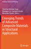 Emerging Trends Of Advanced Composite Materials In Structural Applications (Composites Science And Technology)