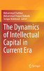 The Dynamics Of Intellectual Capital In Current Era