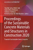 Proceedings Of The Sustainable Concrete Materials And Structures In Construction 2020: Towards Sustainable Green Concrete (Lecture Notes In Civil Engineering, 157)