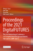 Proceedings Of The 2021 Digitalfutures: The 3Rd International Conference On Computational Design And Robotic Fabrication (Cdrf 2021) - Paperback