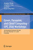 Green, Pervasive, And Cloud Computing ?çô Gpc 2020 Workshops: 15Th International Conference, Gpc 2020, Xi'An, China, November 13?çô15, 2020, Proceedings ... In Computer And Information Science, 1311)