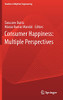 Consumer Happiness: Multiple Perspectives (Studies In Rhythm Engineering)