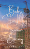 Baby For My Sworn Enemy: A second-chance, enemies to lovers romance