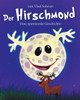 Der Hirschmond: Eine spannende Geschichte