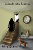 Viviendo entre Sombras