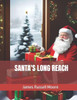 Santa's Long Reach
