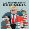 All the President's Documents