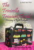 The Trinirella Treasure Trunk: Dressing A Real Princess