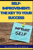 Self-Improvement: The Key to Your Success