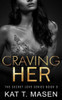Craving Her