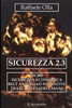 Sicurezza 2.3: NCBR, sicurezza economica, belt and road initiative, tratta di esseri umani
