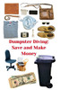 Dumpster Diving: Save and Make Money