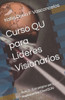 Curso QU para LÃ­deres VisionÃ¡rios: Aula 2 - EstratÃ©gias para Implementar ChatQUAI