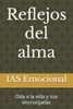 Reflejos del alma: Oda a la vida y sus encrucijadas