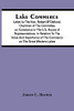 Lake Commerce: Letter To The Hon. Robert M'Clelland, Chairman Of The Committee On Commerce In The U.S. House Of Representatives, In Relation To The ... Of The Commerce On The Great Western Lakes