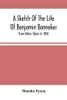 A Sketch Of The Life Of Benjamin Banneker; From Notes Taken In 1836