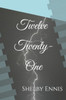 Twelve Twenty-One