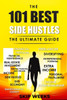 The 101 Best Side Hustles - The Ultimate Guide