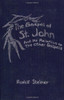 The Gospel of St. John and Its Relation to the Other Gospels