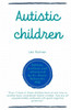 Autistic children: Leo Kanner