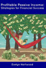 Profitable Passive Income: Strategies for Financial Success