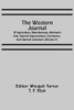 The Western Journal: Of Agriculture, Manufactures, Mechanic Arts, Internal Improvement, Commerce, And General Literature (Volume V)
