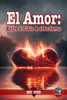 El Amor: Entre El Cielo y El Infierno
