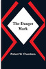 The Danger Mark