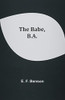 The Babe, B.A.