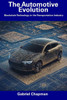 The Automotive Evolution: Blockchain Technology in the Transportation Industry