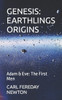 Genesis: EARTHLINGS ORIGINS: Adam & Eve: The First Men