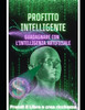Profitto Intelligente: Come guadagnare con l'Intelligenza Artificiale