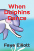 When Dolphins Dance