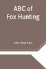 Abc Of Fox Hunting