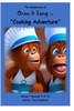 The Adventures of Oran & Tang: Cooking Adventure